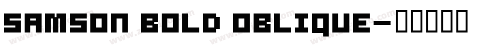 Samson Bold Oblique字体转换